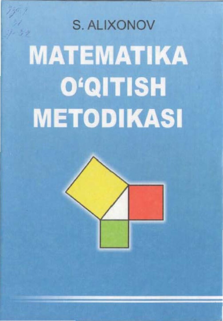 S.Alixonov_Matematika o'qitish metodikasi (darslik)