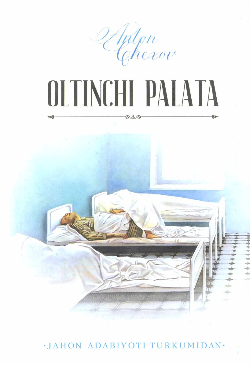 Anton Chexov. Oltinchi palata