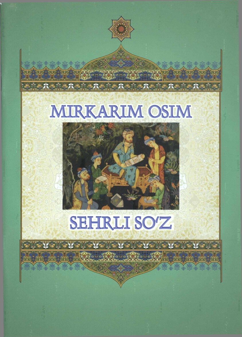 Mirkarim Osim. Sehrli so'z