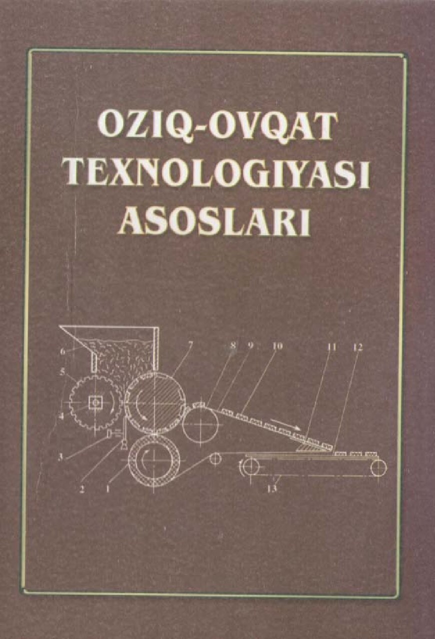 Oziq-ovqat texnologiyasi asoslari. Vasiyev M.G'