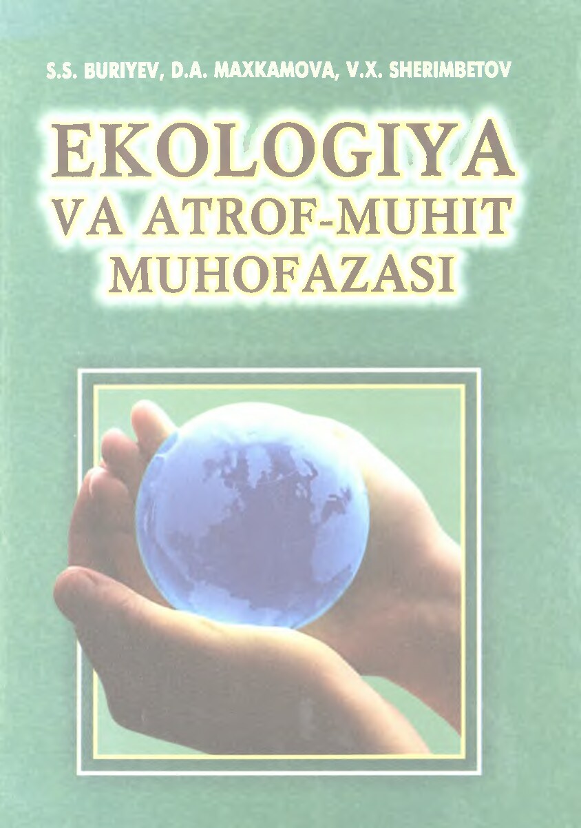 Ekologiya va atrof muhit muhofazasi