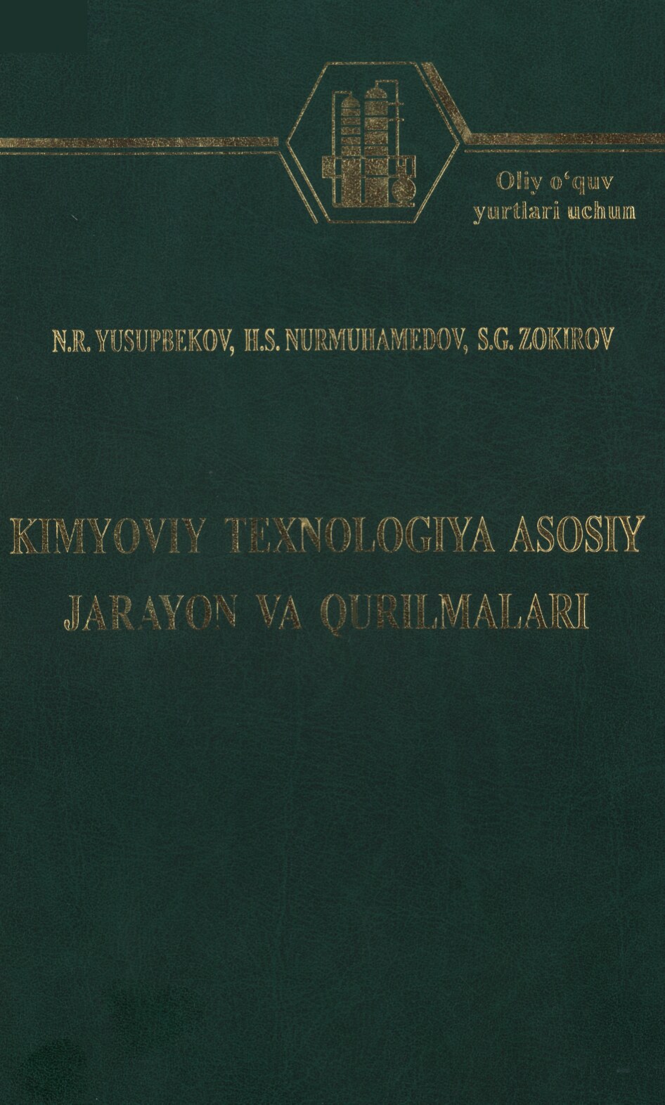 Kimyoviy texnologiya asosiy jarayon va qurilmalari