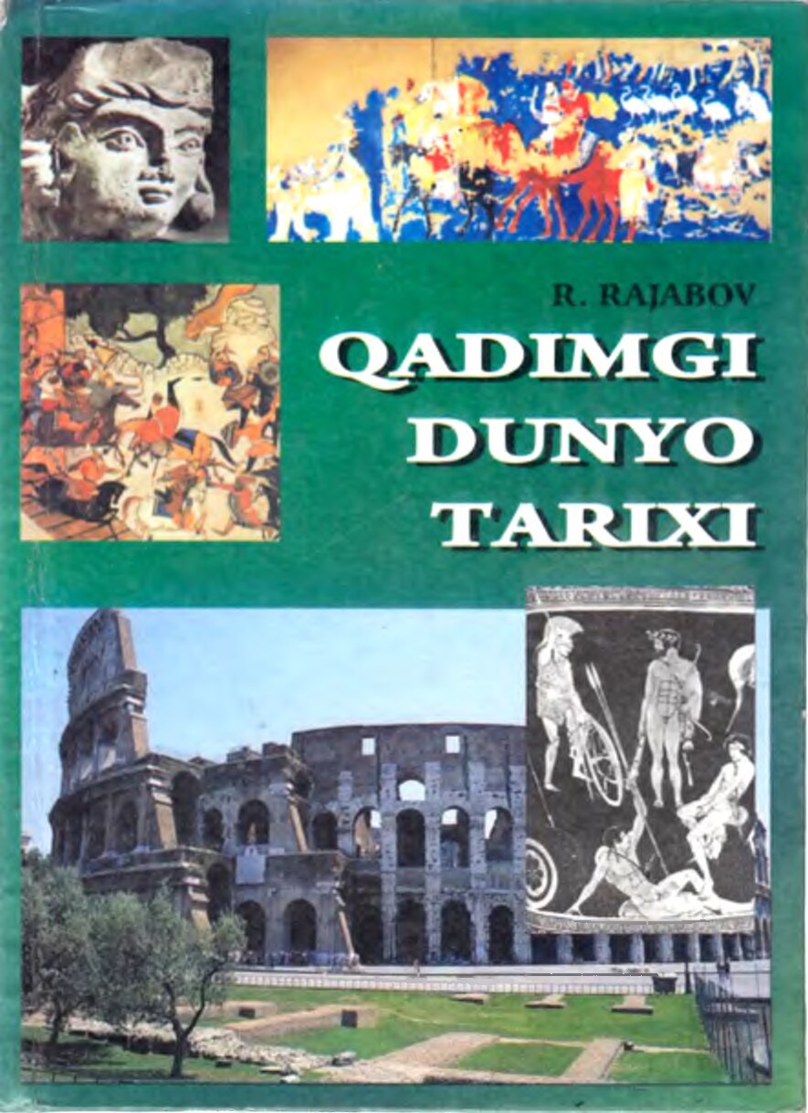 Qadimgi dunyo tarixi. Rajabov R