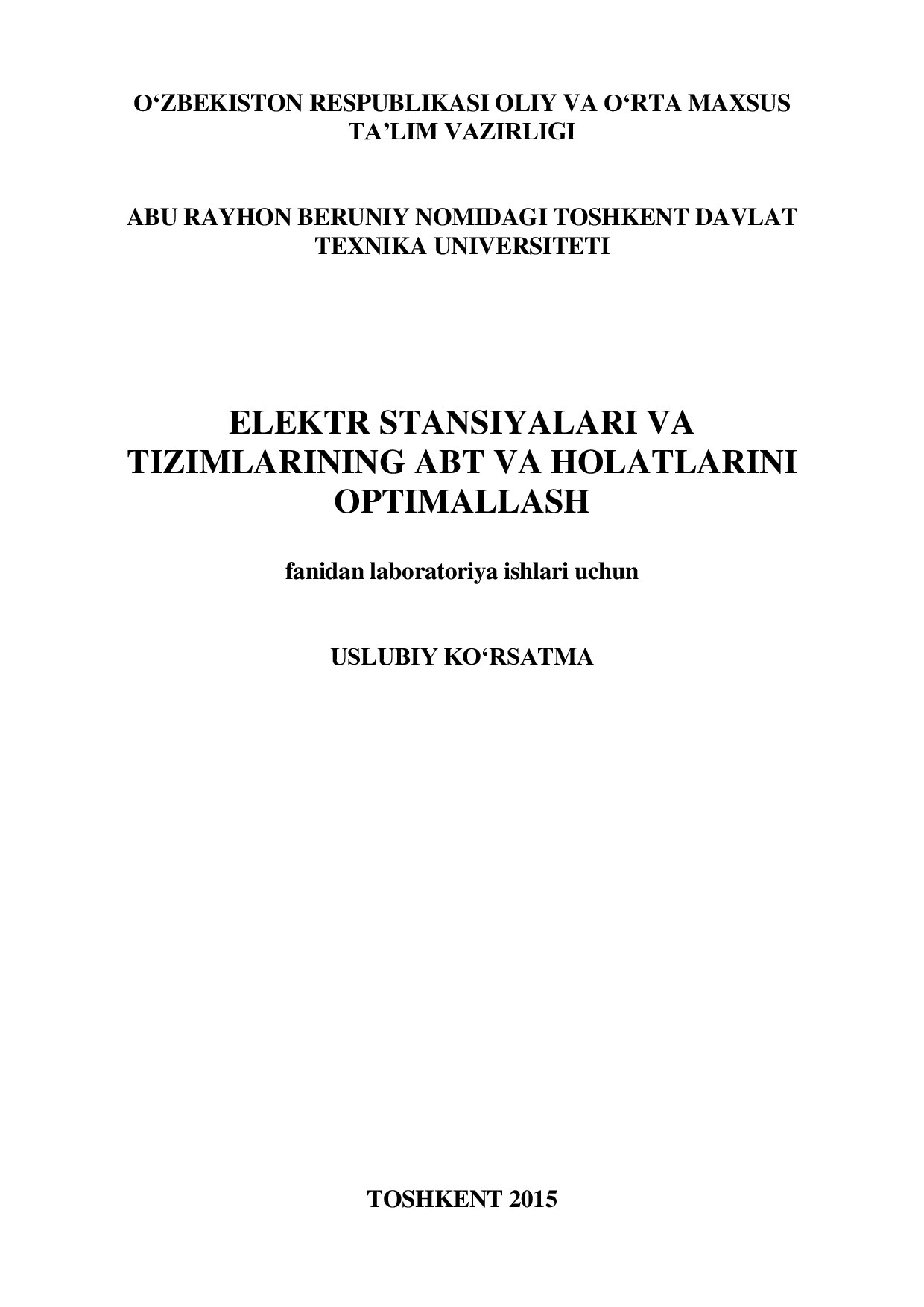 Elektr stansiyalari va tizimlarining ABT va holatlarini optimallashtirish