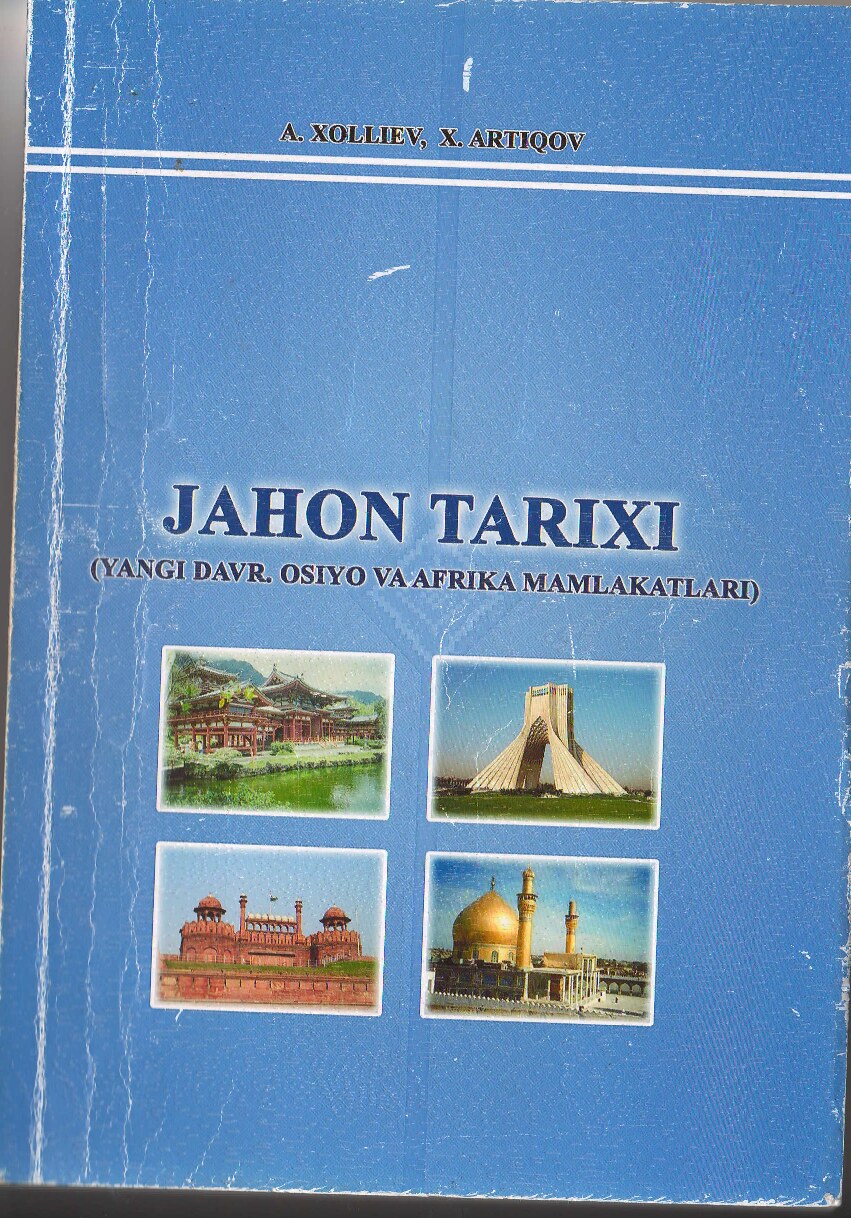 Jahon tarixi. Yangi davr. Osiyo va Afrika mamlakatlari