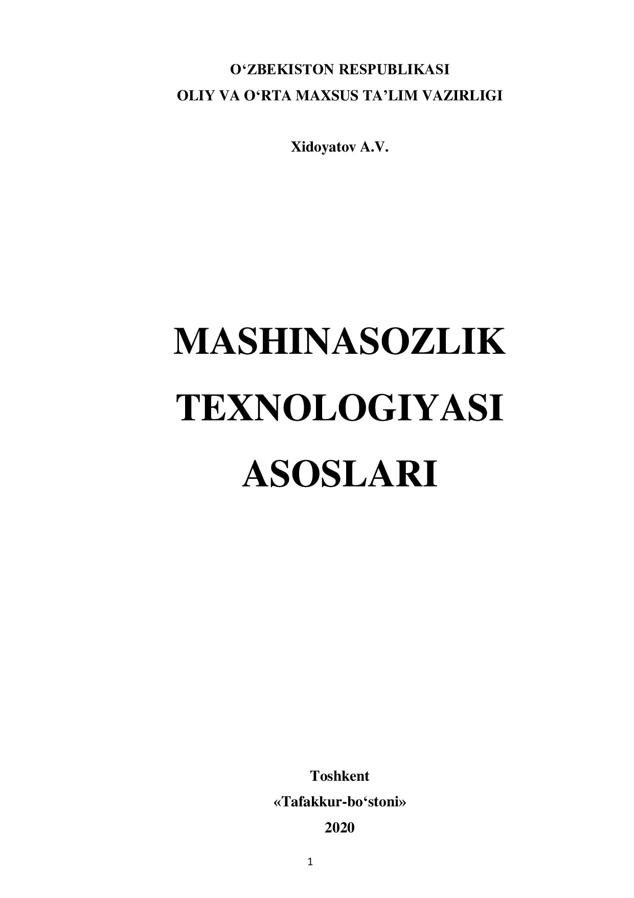 Mashinasozlik texnologiyasi asoslari