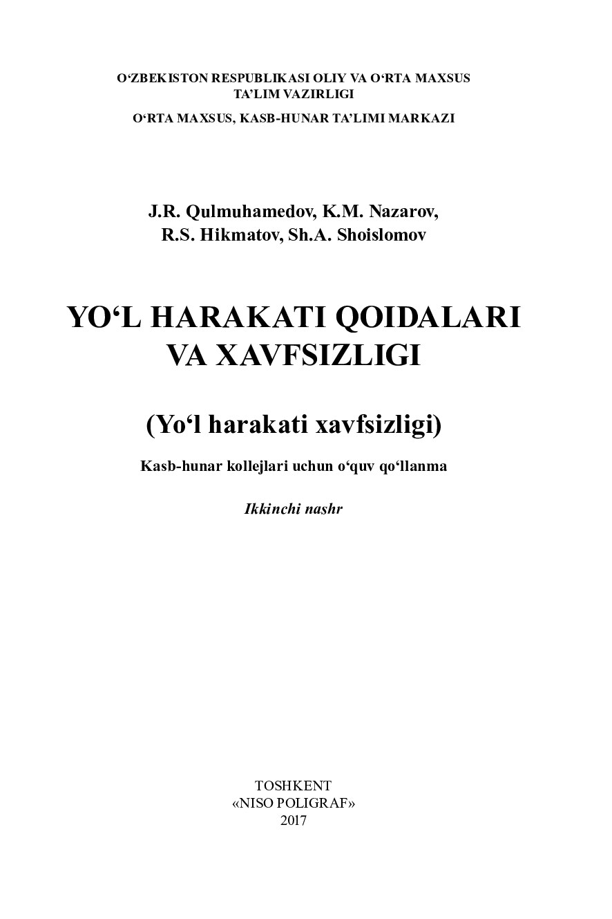 YO‘L HARAKATI QOIDALARI VA XAVFSIZLIGI