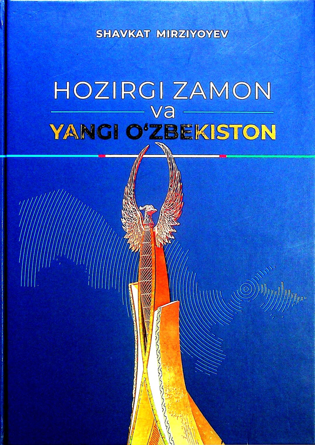 Hozirgi zamon va yangi O'zbekiston