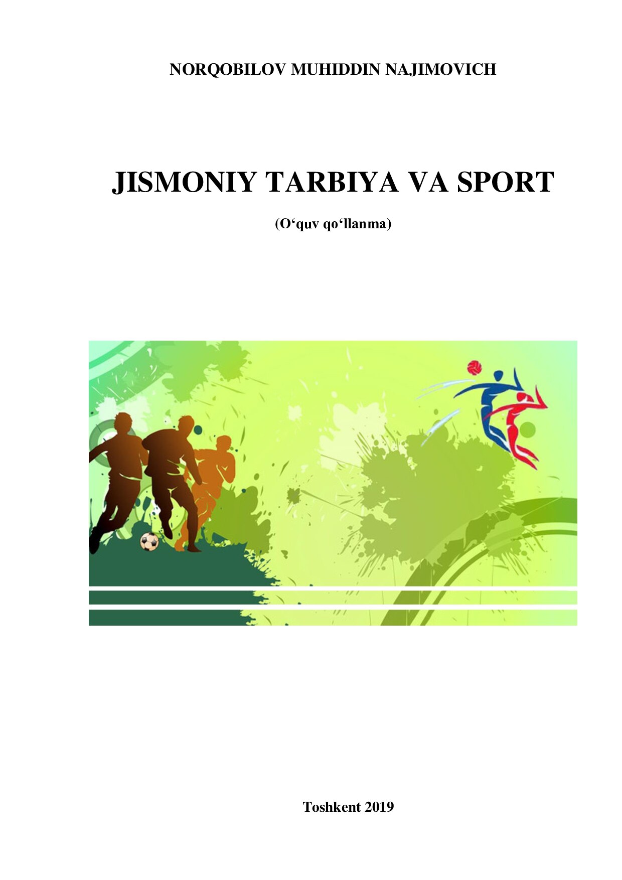 JISMONIY TARBIYA VA SPORT Ўқ. қўлланма