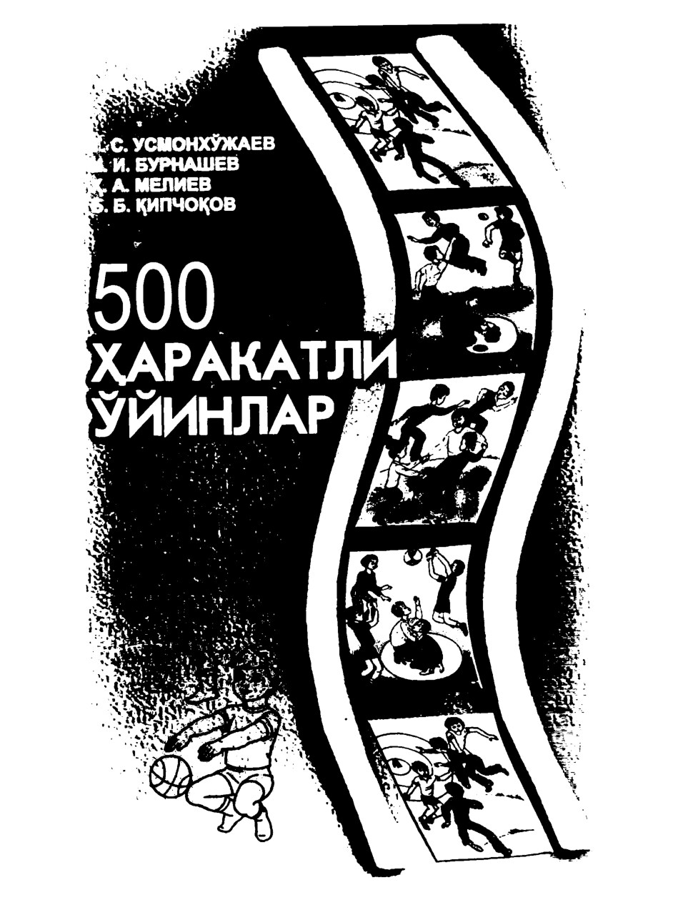 500 Harakatli o'yinlar