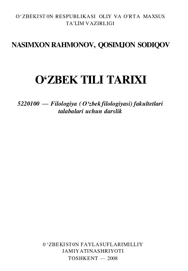 4. Rahmonov N, Sodiqov Q. O`zbek tili tarixi