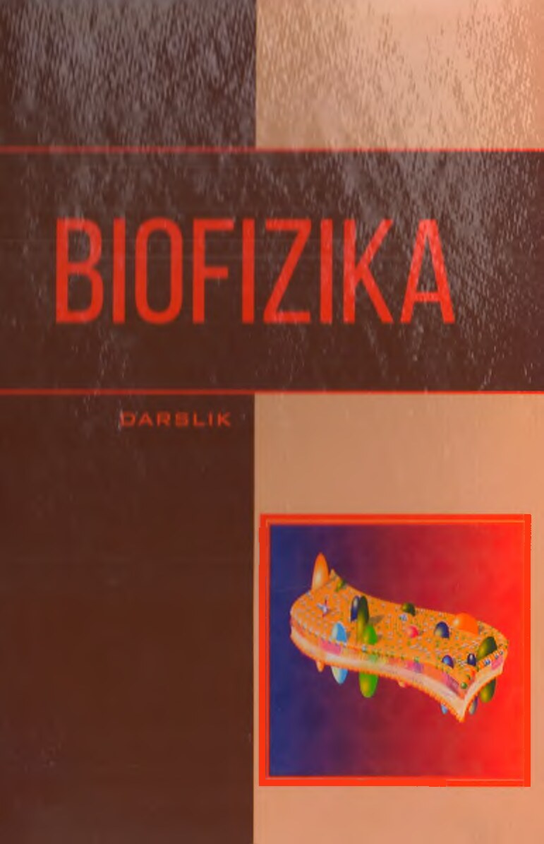 Biofizika_darslik_2018