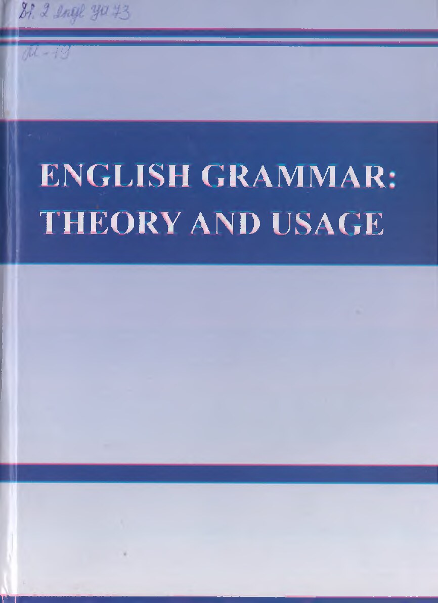 English grammar theory and usage