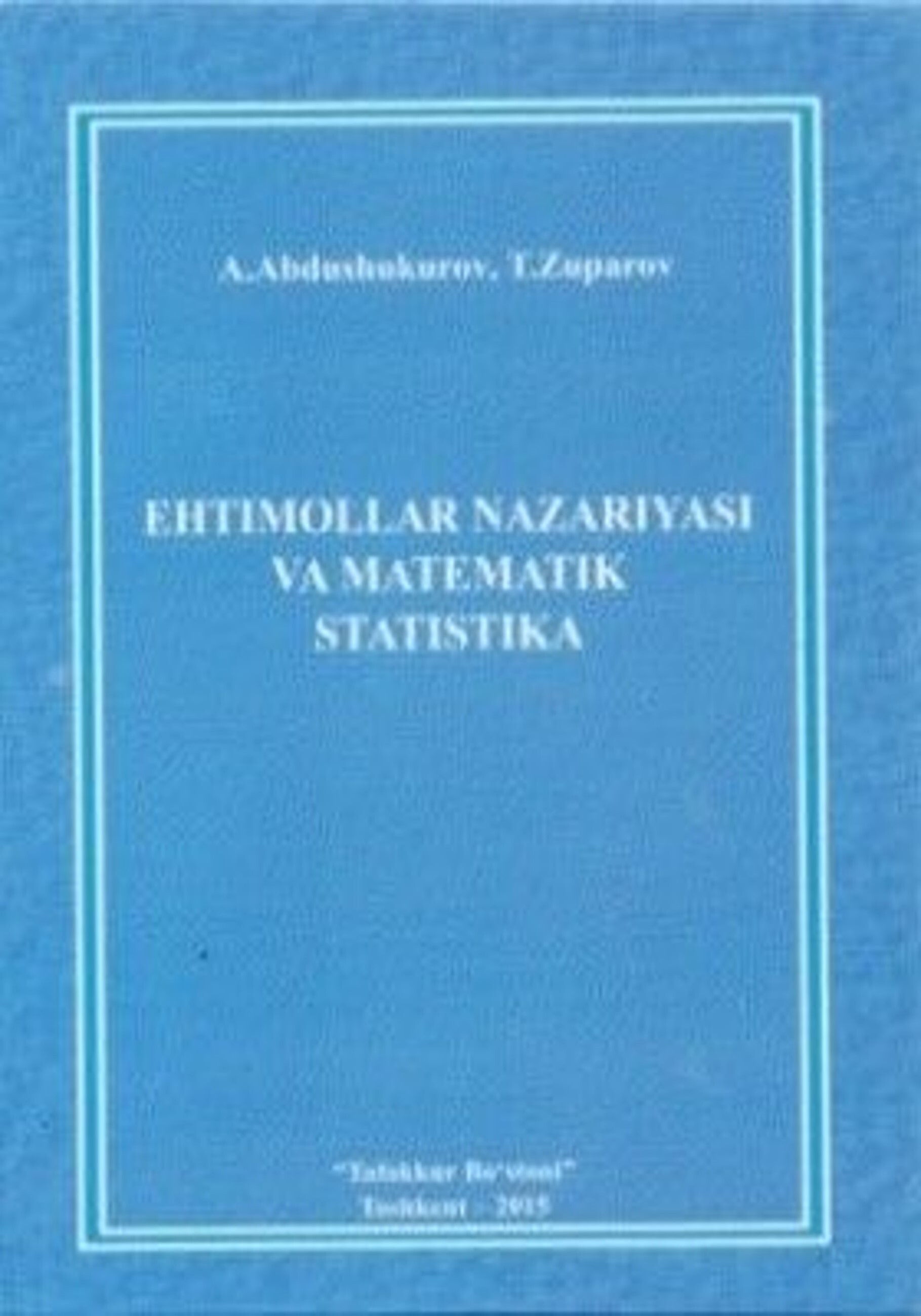 Ehtimollar nazariyasi va matematik statistika