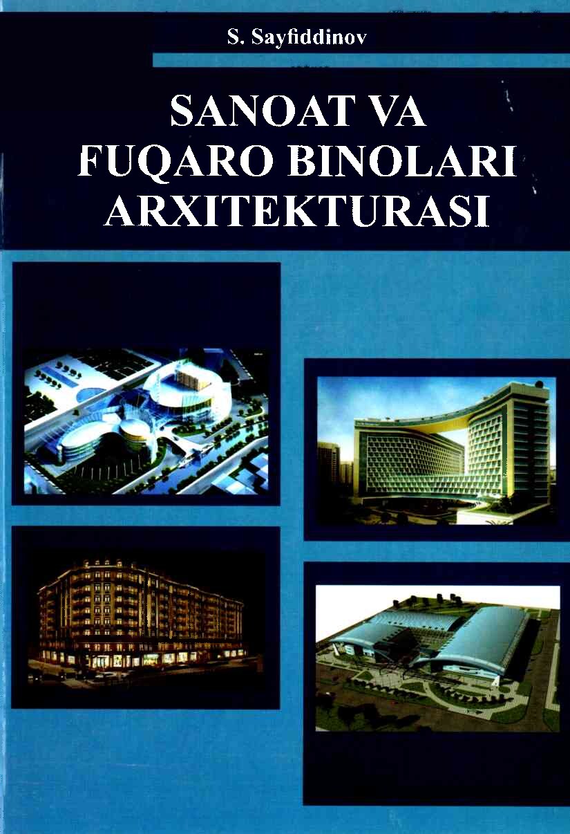 Sanoat va fuqaro binolari arxitekturasi