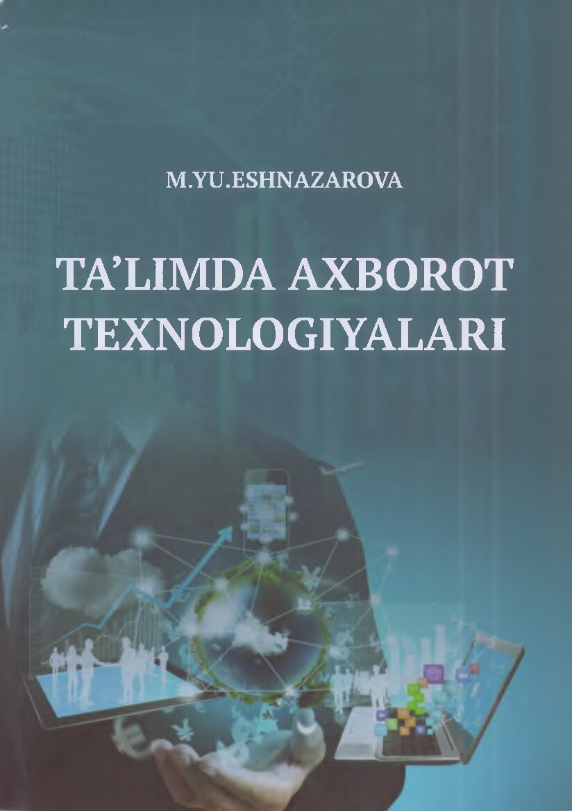 Ta’limda axborot texnologiyalari
