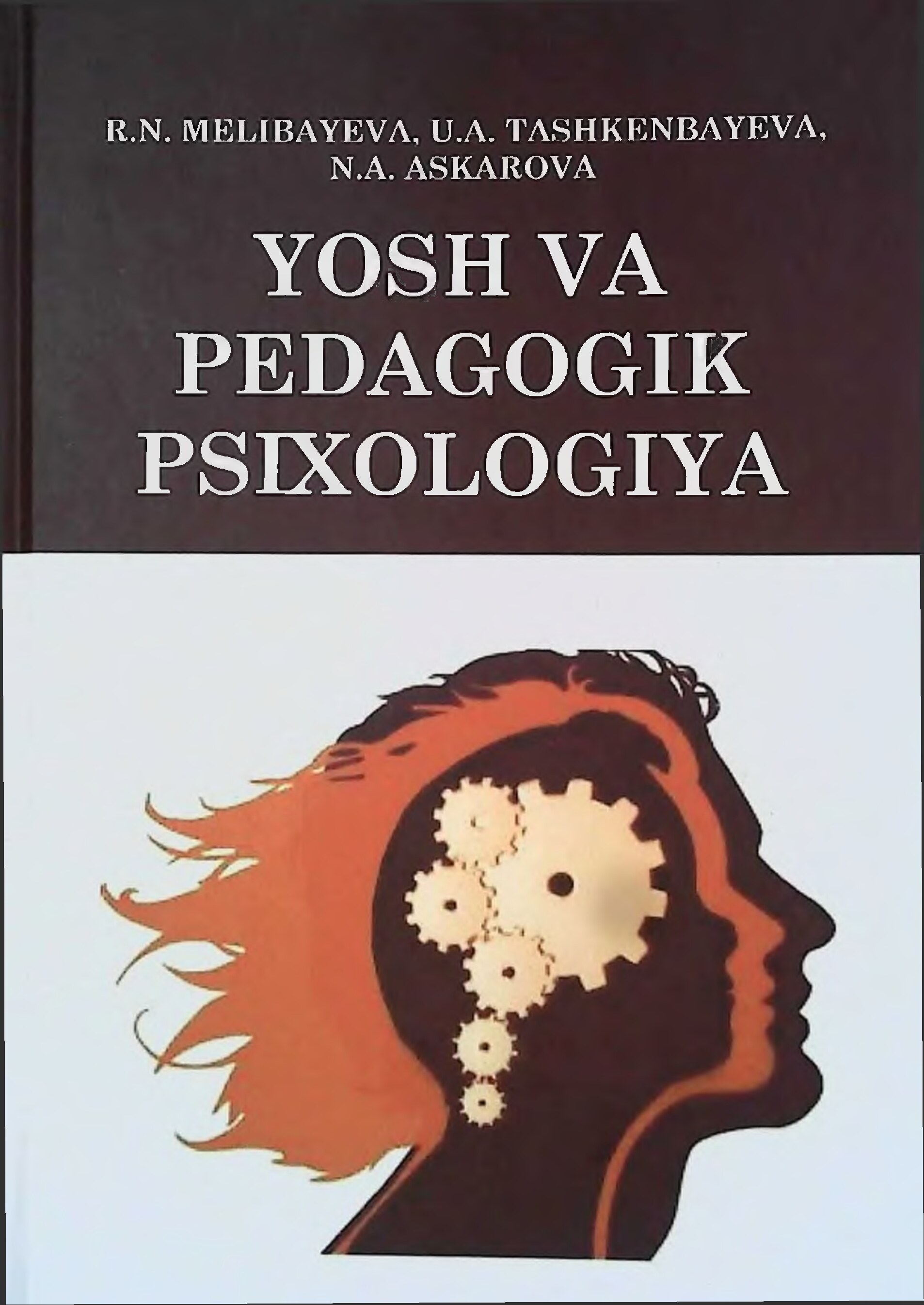 Yosh va pedagogik psixologiya.