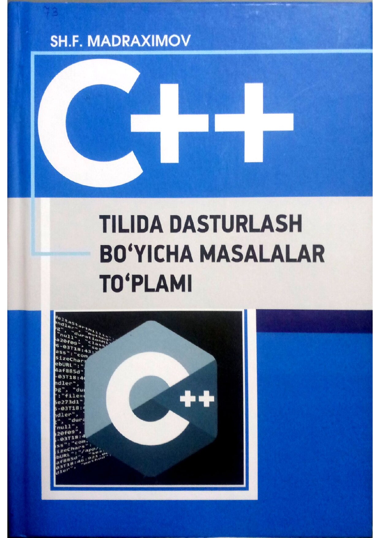 c++tilidaDasturlashBuyichaMasalalarTuplamiShMadraximov