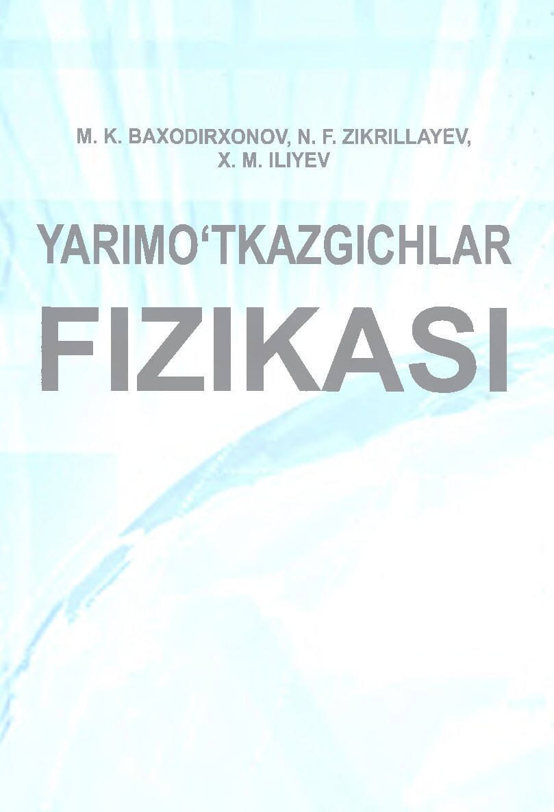 Yarim o`tkazgichlar fizikasi