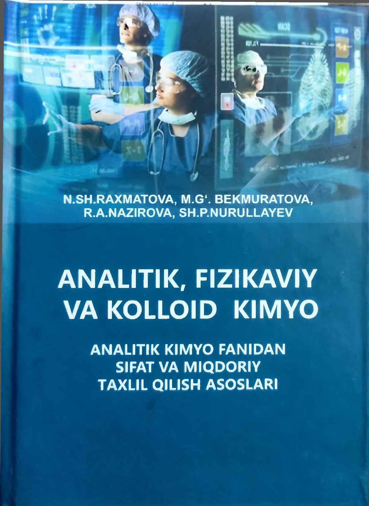 Analitik, fizikaviy va kolloid kimyo NA.Sh.Rakhmatova PECHAT