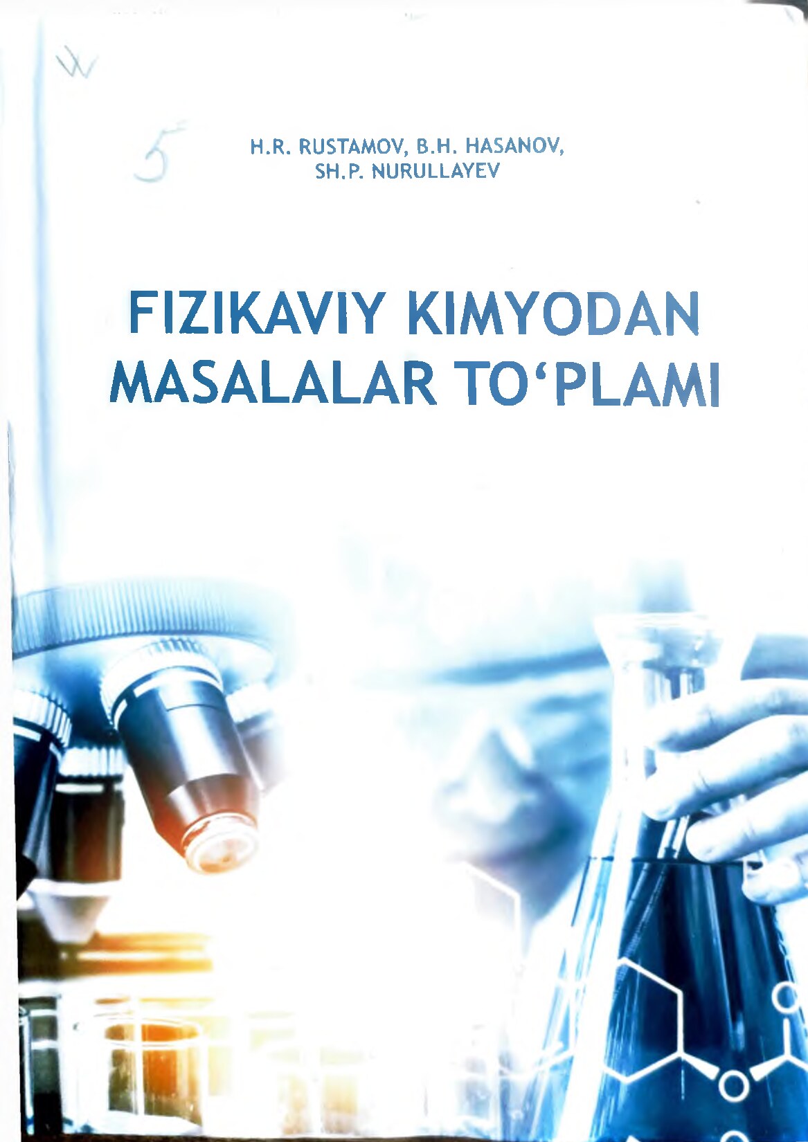 Fizikaviy kimyodan masalalar toplami-2009 - Rustamov H.R_