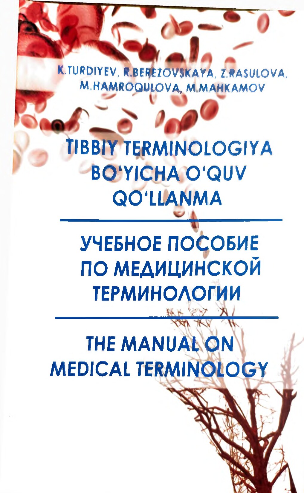 Tibbiyot terminologiya boyicha uquv qollanma-R-Berezovskaya- Toshkent 2020