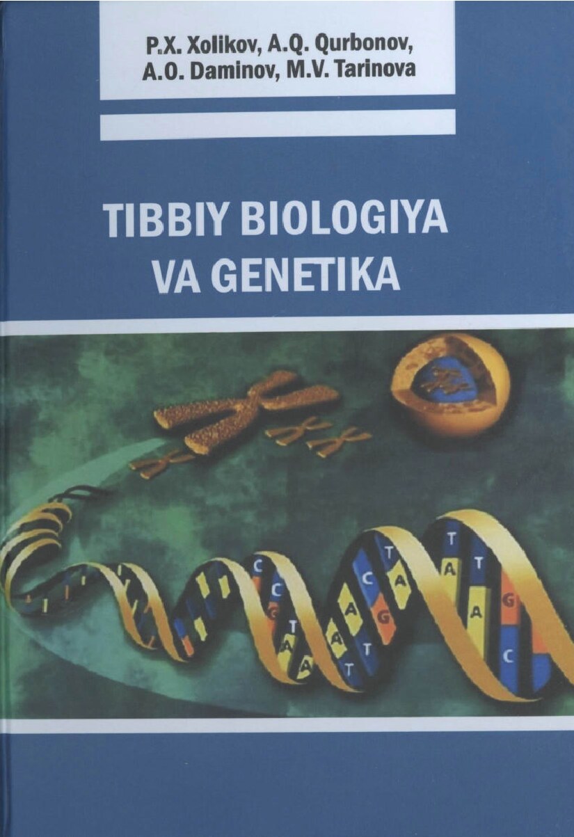 Tibbiy biologiya va genetika