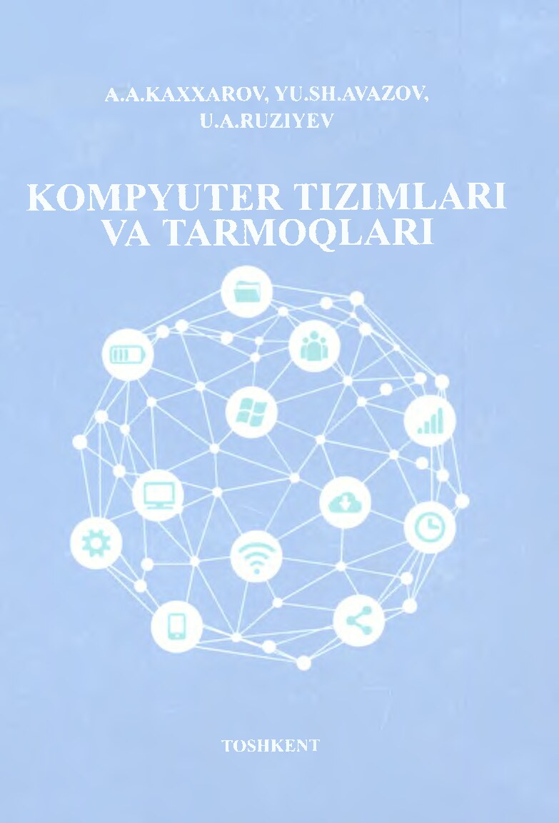Kompyuter tizimlari va tarmoqlari-2019