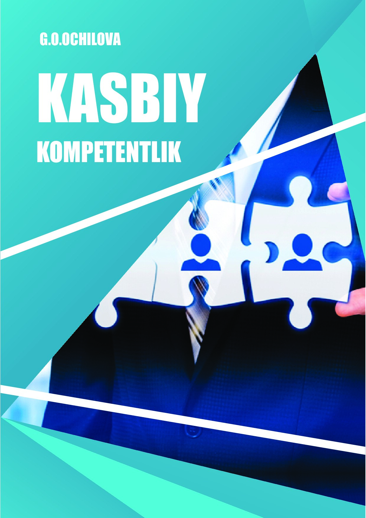 Kasbiy kompetentlik.
