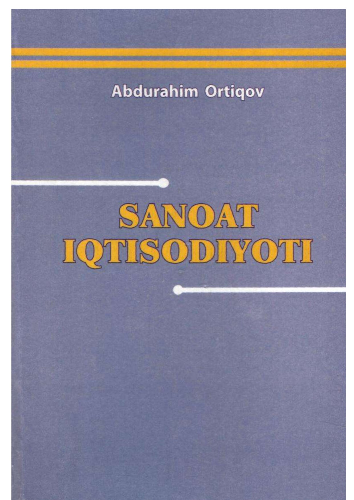 SANOAT IQTISODIYOTI