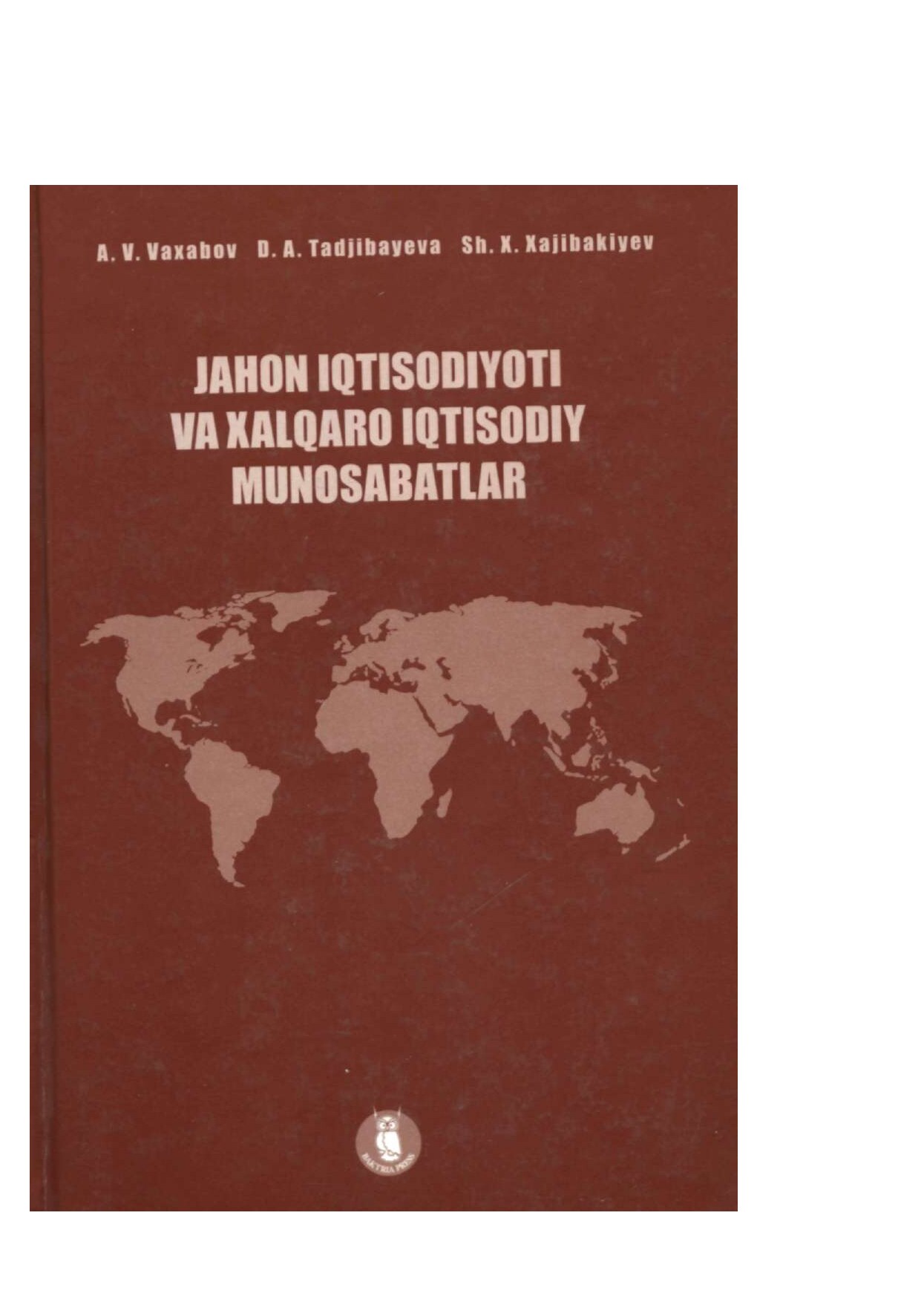 Jahon iqt va xalqaro munosabatlar