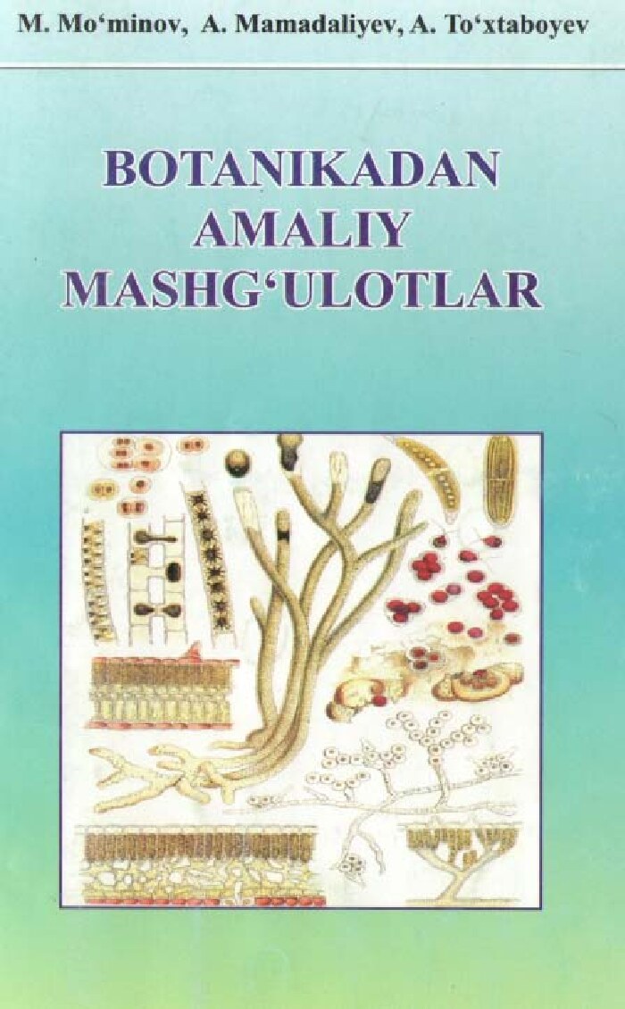 Botanikadan amaliy mashgulotlar