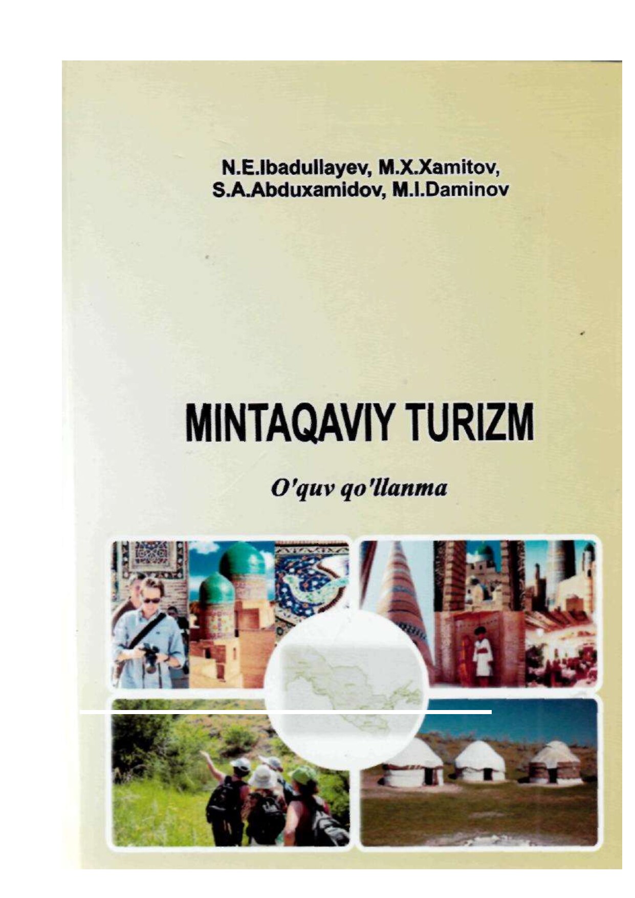 Mintaqaviy turizm.N.E.Ibadullayev, M.X.Xamitov