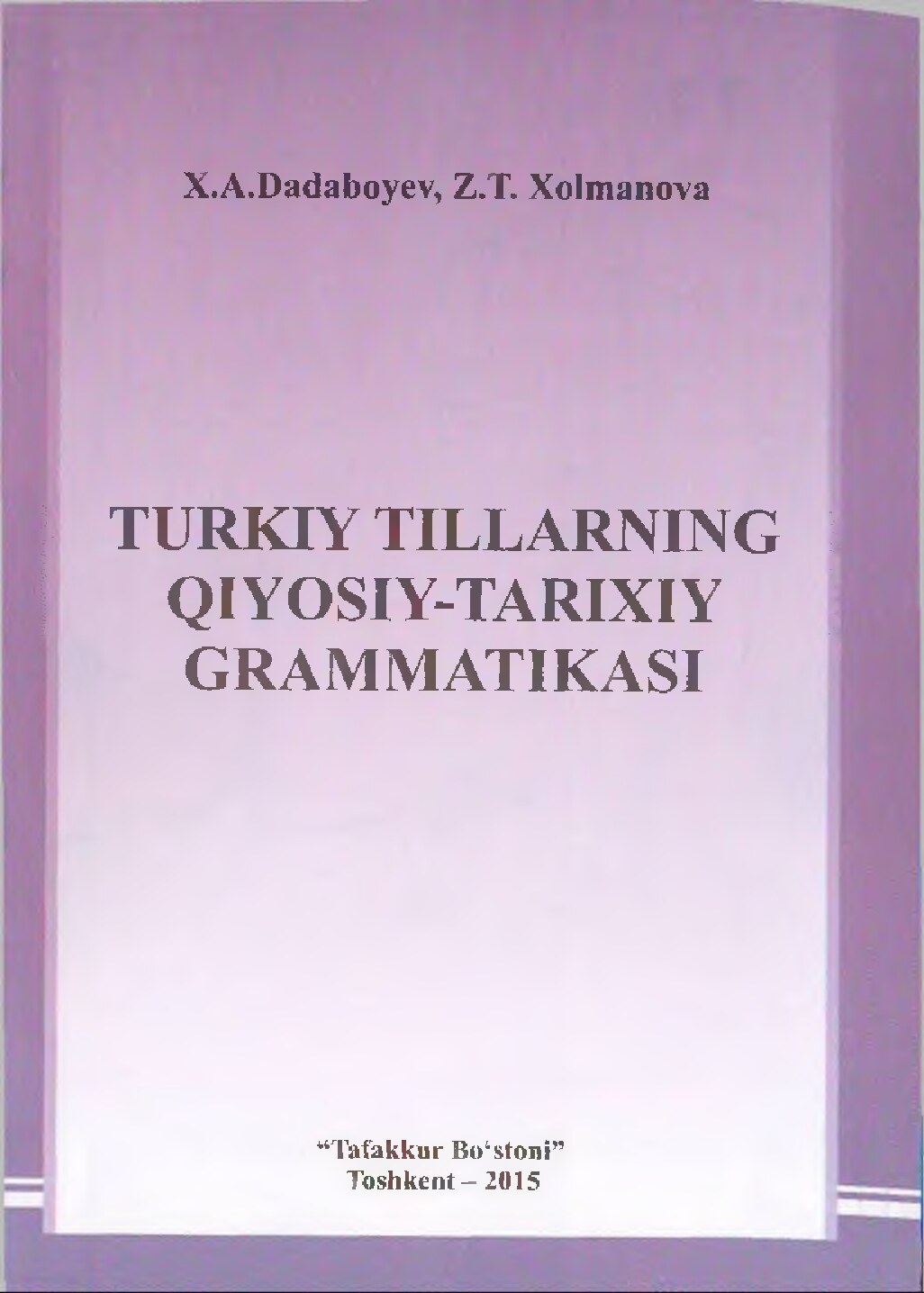Turkiy-tillarning-qiyosiy-tarixiy-grammatikasi