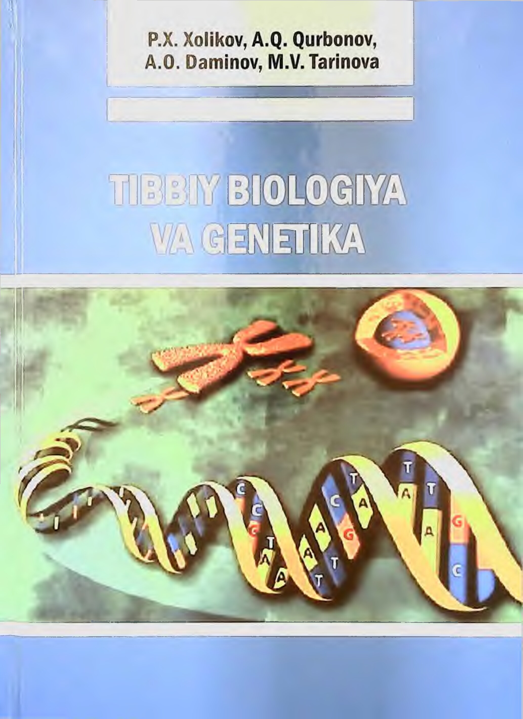 Tibbiy biologiya va genetika