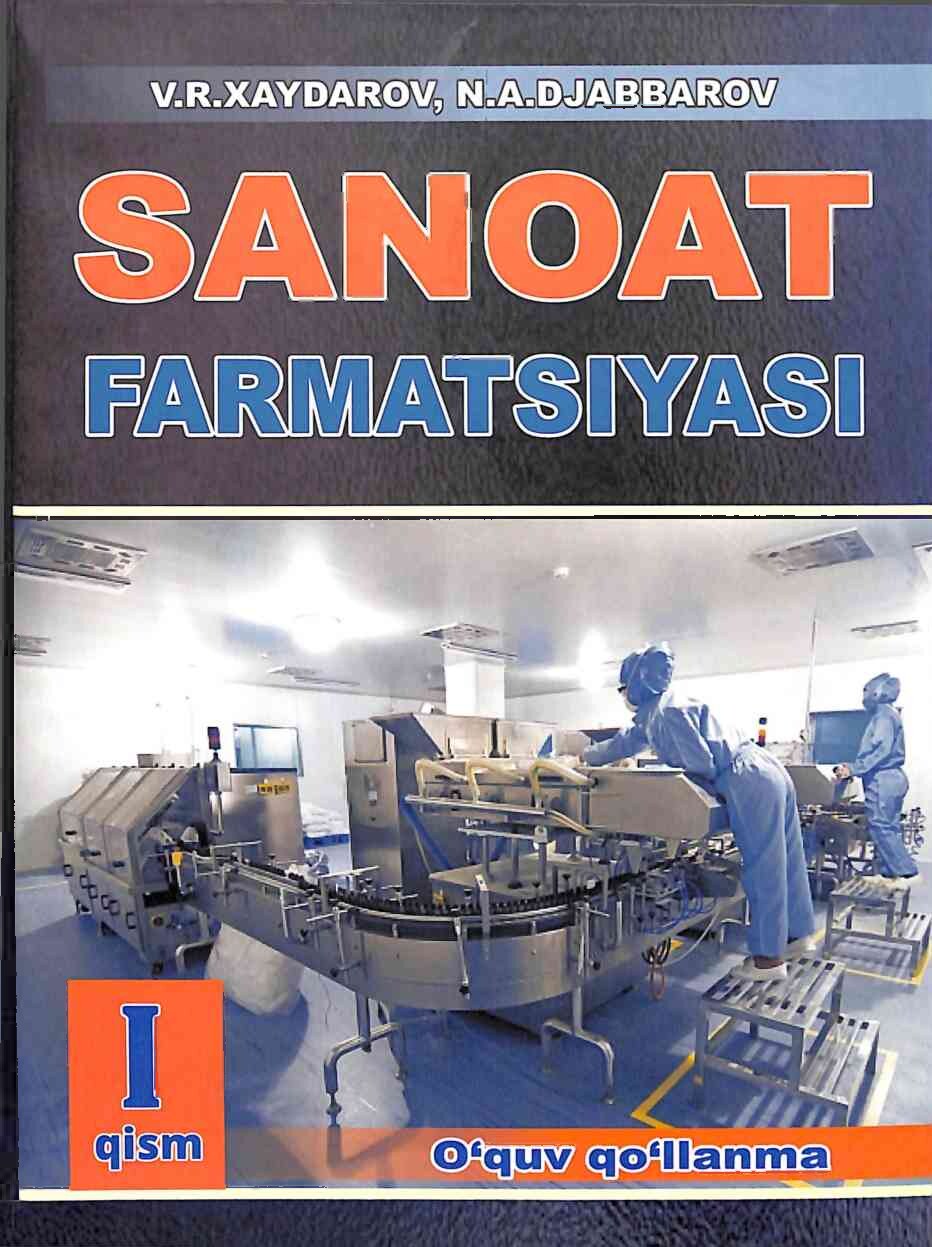 Sanoat Farmatsiyasi 1-qism