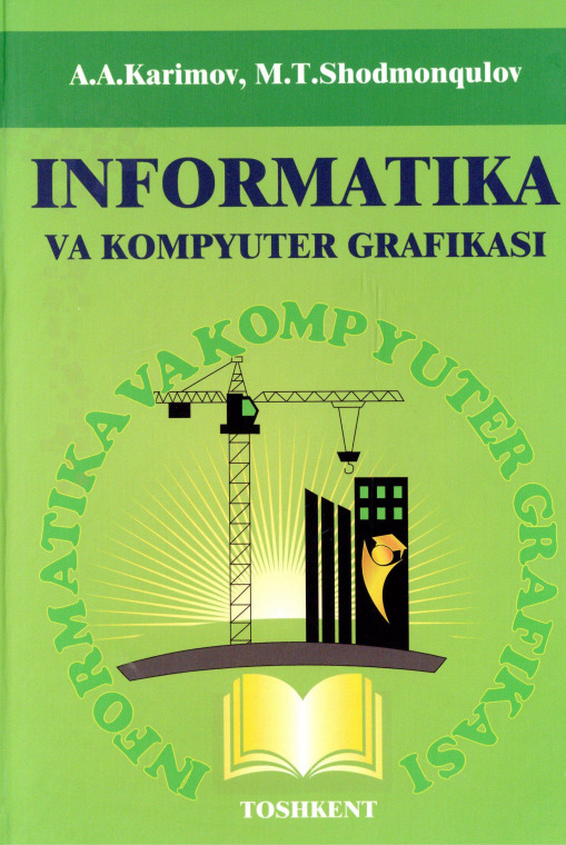 Informatika va kompyuter grafikasi