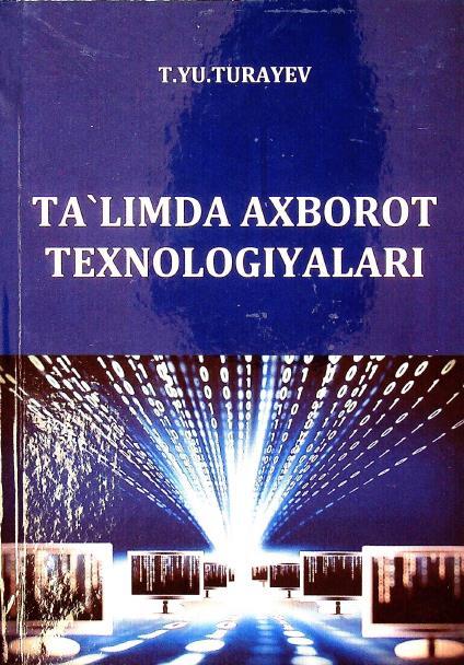Ta'limda axborot texnologiyalari