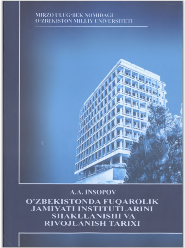 O‘zbekistonda fuqarolik jamiyati institutlarini shakllanishi va rivojlanish tarixi
