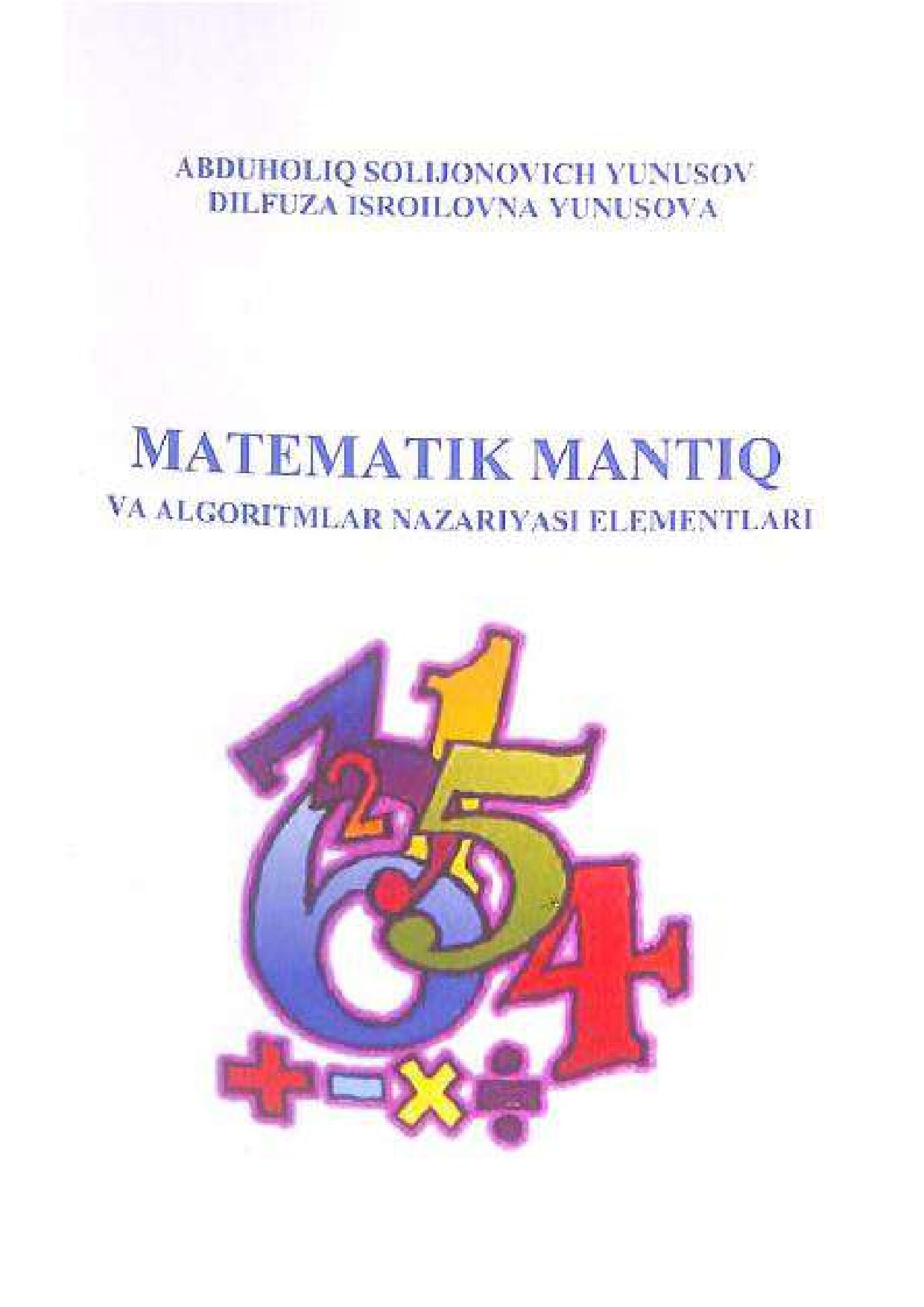 Matematik mantiq va algoritmlar nazariyasi elementlari
