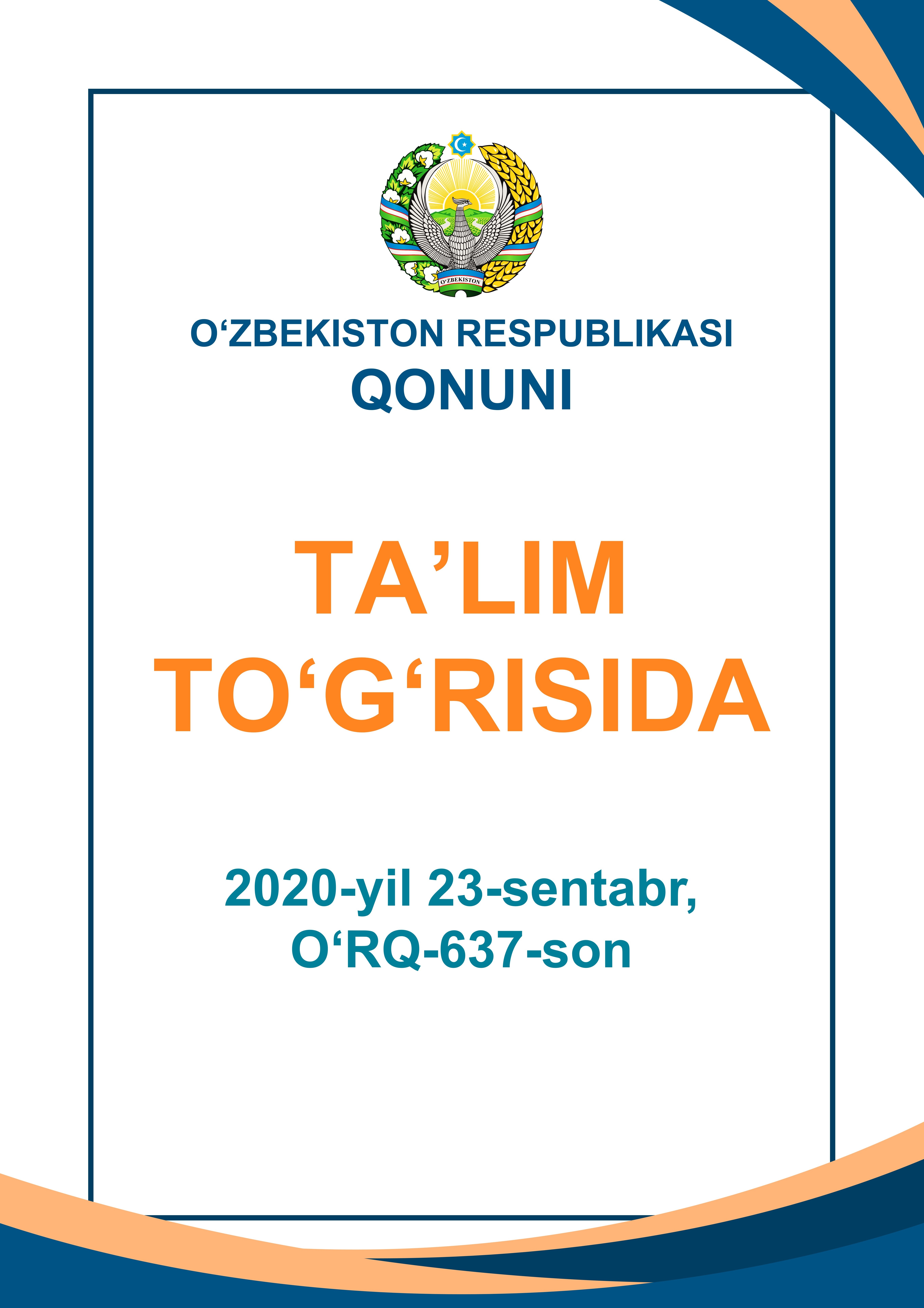 "Ta'lim to'g'risida"gi Qonun (O'RQ-637, 23.09.2020)