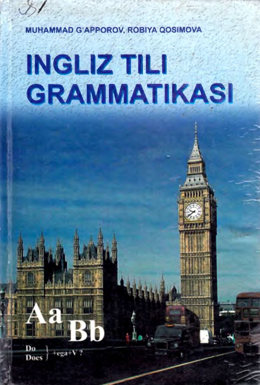 Ingliz tili grammatikasi. G'apparov M, Qosimova R