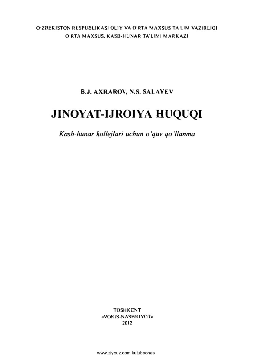 Jinoyat-ijroiya huquqi (B.Axrarov, N.Salayev)