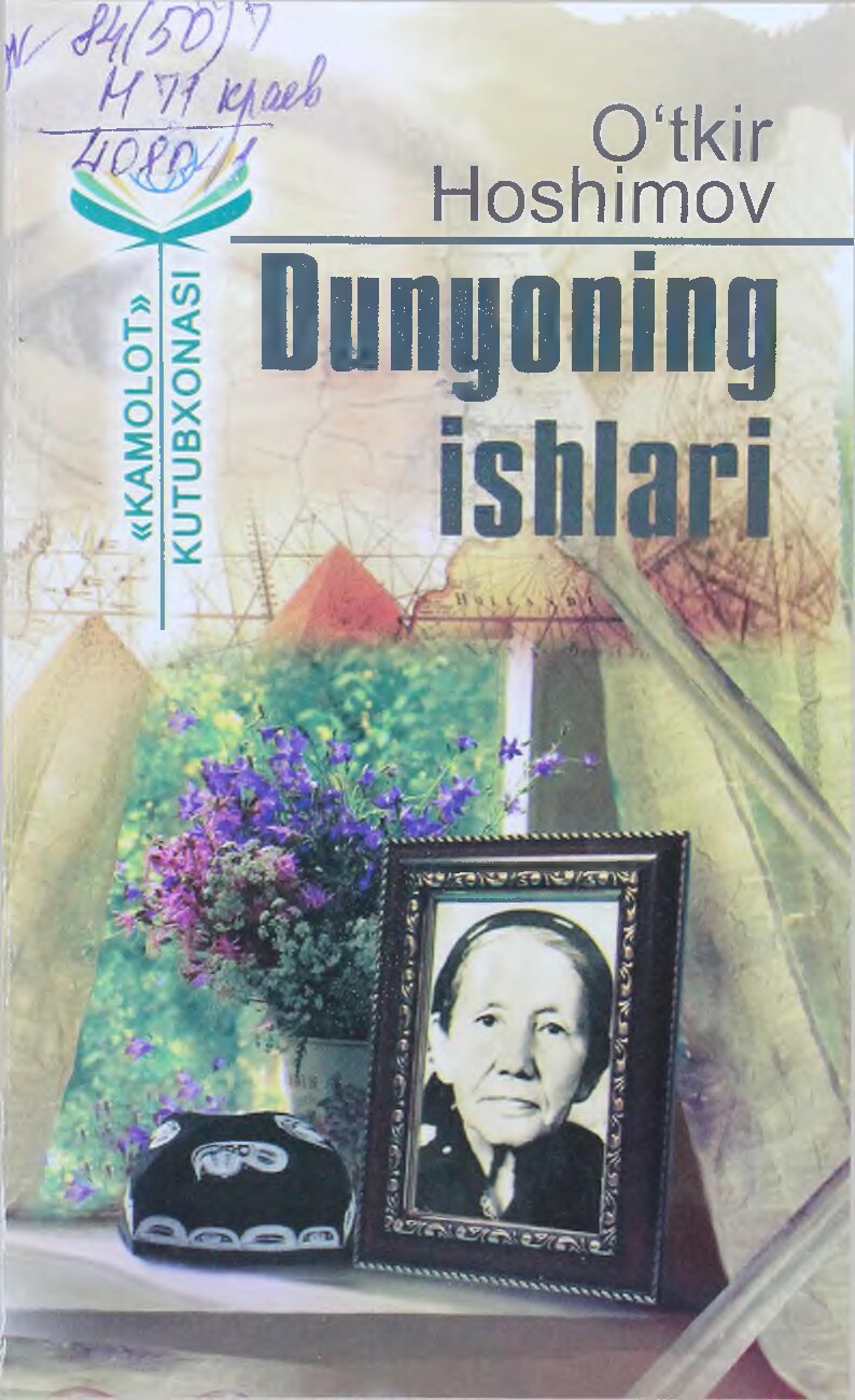 otkir hoshimov dunyoning ishlari