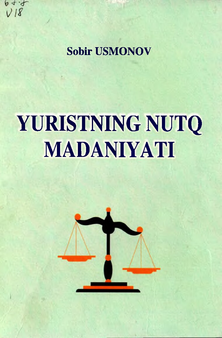 Yuristning nutq madaniyati. Usmonov S 2005