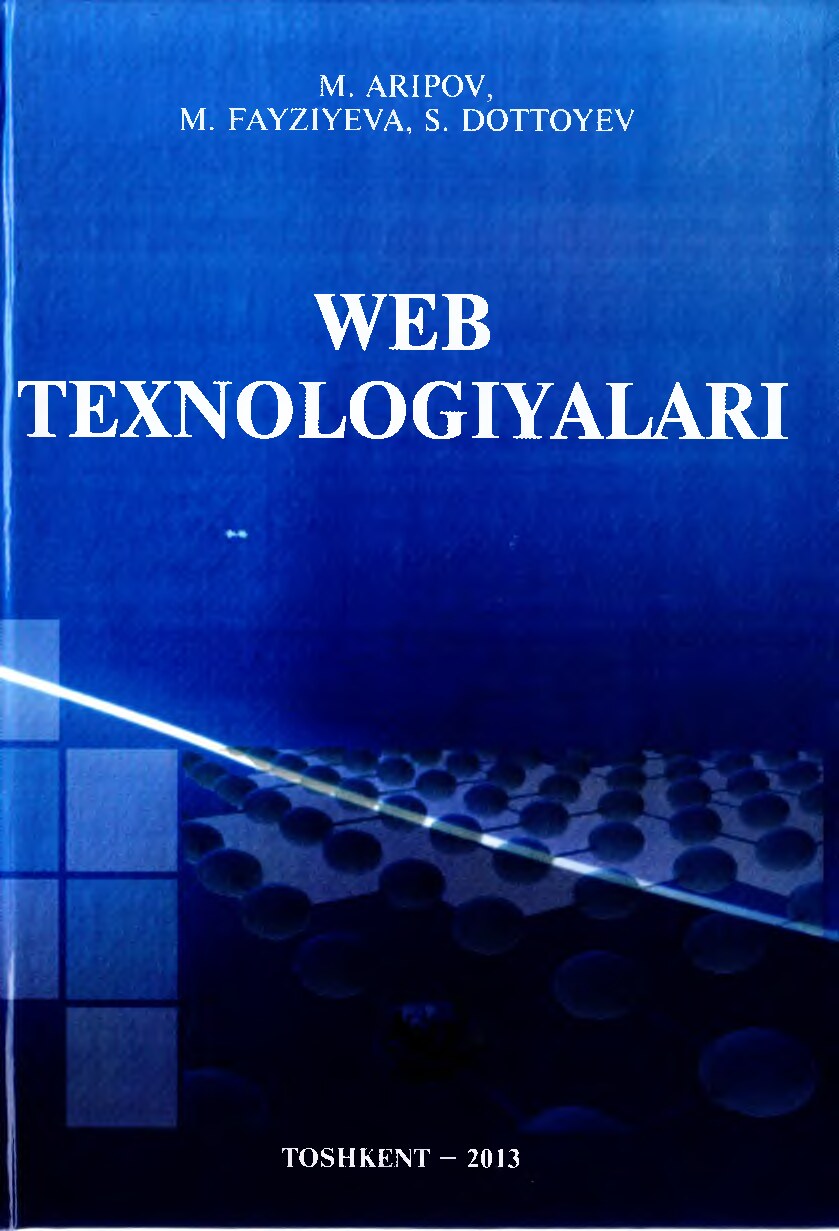 Web texnologiyalari. Aripov M