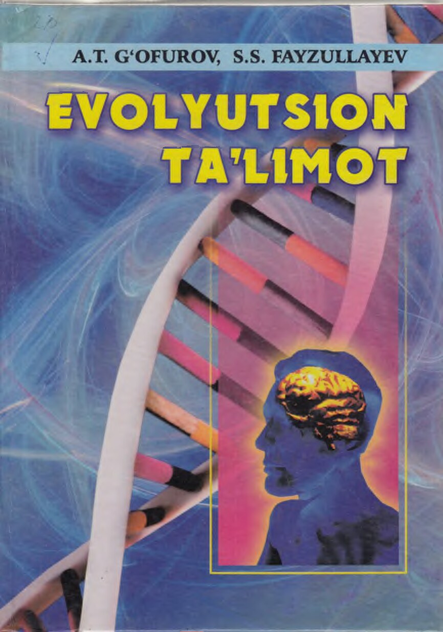 5. Evolyutsion ta'limot. G'ofurov A.T.  Fayzullayev S.S.