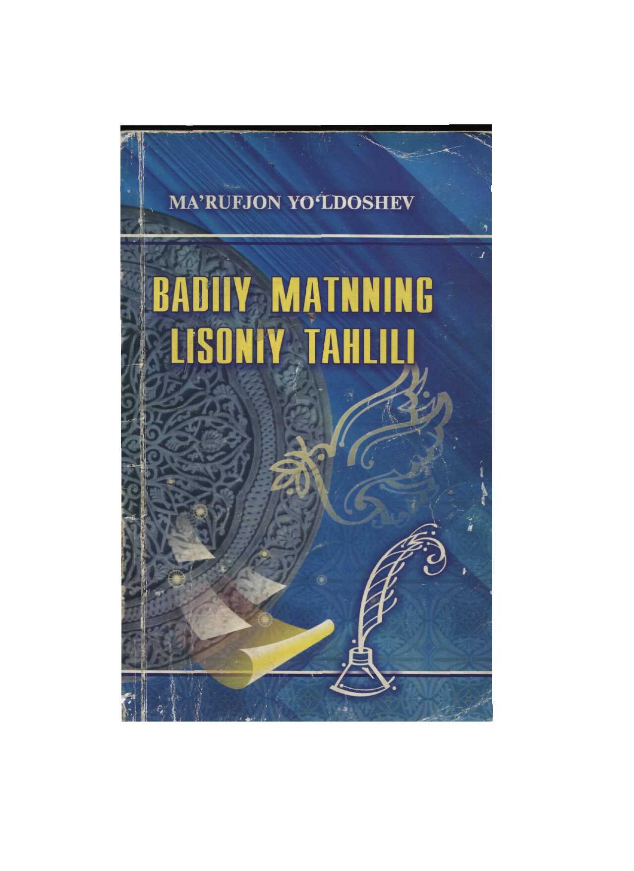 Yo'ldoshev M. Badiiy matnning lisoniy tahlili