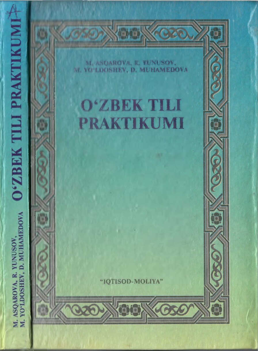 o'zbek tili  praktikumi  m. asqarova , r. yunusov