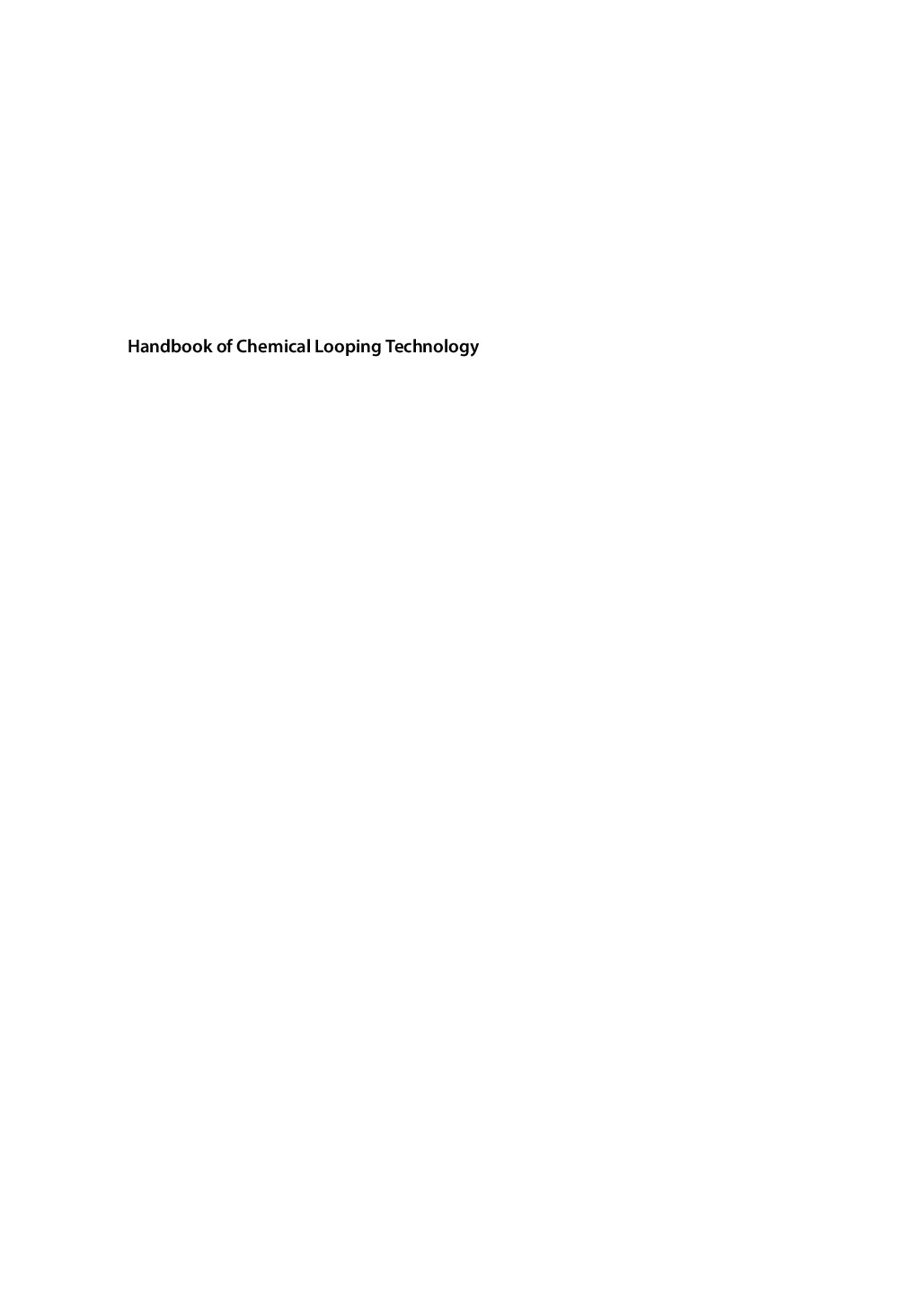 HANDBOOK OF CHEMICAL LOOPING TECHNOLOGY. (BREAULT, RONALD W.) (z-lib.org)